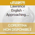 Lawrence English - Approaching Nothing cd