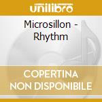 Microsillon - Rhythm cd musicale di Microsillon
