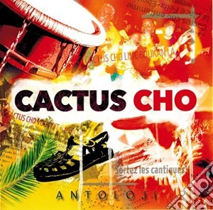 Cactus Cho - Antoloji cd musicale di Cactus Cho
