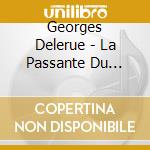 Georges Delerue - La Passante Du Sans-Souci / Garde A Vue cd