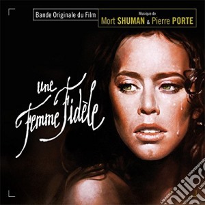 Shuman, Mort And Porte, Pierre - Une Femme Fid?Le cd musicale di Shuman, Mort And Porte, Pierre