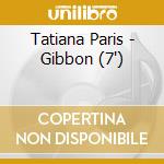 Tatiana Paris - Gibbon (7