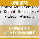 Cortot-Arrau-Samson Francois-Kempff-Rubinstein-Argerich - Chopin-Piano Works (Preludes-Ballads-Etudes-Polonnaises-Nocturns-Concertos-Sonatas-Waltzes ( cd