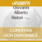 Giovanni Alberto Ristori - Cantatas For Soprano, Oboe Concerto cd