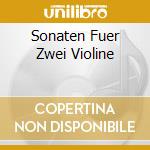Sonaten Fuer Zwei Violine cd