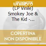 (LP Vinile) Smokey Joe & The Kid - Running To The Moon