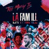 Too Many Ts - La Famille cd