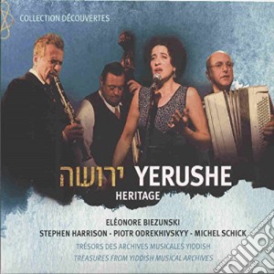 Eleonore Biezunski - Yerushe (Digipack) cd musicale di Eleonore Biezunski