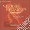 Melodies Hebraiques Pour Violoncelle Et Piano cd