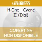 H-One - Cygne II (Digi) cd musicale di H