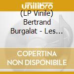 (LP Vinile) Bertrand Burgalat - Les Choses Qu'On Ne Peut (2 Lp) lp vinile di Bertrand Burgalat