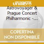 Astrovoyager & Prague Concert Philharmonic - Big Bang cd