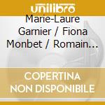 Marie-Laure Garnier / Fiona Monbet / Romain Louveau / Othman Louati - Apres Tristan cd