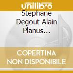 Stephane Degout Alain Planus Marielou Jacquard - Brahms: La Belle Maguelone (Live) cd