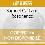 Samuel Cattiau - Resonance cd