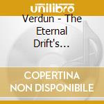 Verdun - The Eternal Drift's Canticles cd musicale di Verdun