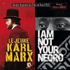 Alexei Aigui - Le Jeune Karl Marx - I Am Not Your Negro cd