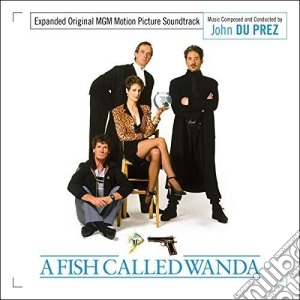 John Du Prez - A Fish Called Wanda (Expanded) cd musicale di John Du Prez