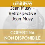 Jean Musy - Retrospective Jean Musy
