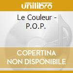 Le Couleur - P.O.P. cd