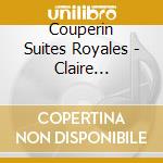 Couperin Suites Royales - Claire Gautrot, Marouan Mankar-Bennis cd
