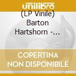 (LP Vinile) Barton Hartshorn - Manchester Sun cd