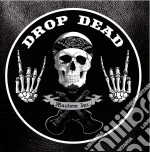 Drop Dead - Mayhem Inc cd