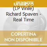 (LP Vinile) Richard Spaven - Real Time lp vinile di Richard Spaven