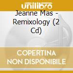 Jeanne Mas - Remixology (2 Cd) cd