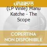 (LP Vinile) Manu Katche - The Scope lp vinile di Manu Katche