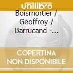 Boismortier / Geoffroy / Barrucand - Caracteres D'Ulysse cd