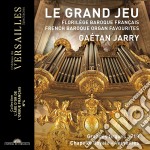Gaetan Jarry - Grand Jeu (Le): Florilege Baroque Francais