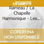 Rameau / La Chapelle Harmonique - Les Paladins (3 Cd) cd