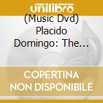 (Music Dvd) Placido Domingo: The Versailles Gala cd musicale