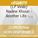 (LP Vinile) Nadine Khouri - Another Life - Edition Limitee (Vinyl Rouge Opaque) lp vinile
