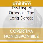 Deathspell Omega - The Long Defeat cd musicale