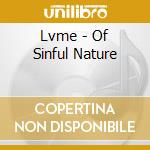 Lvme - Of Sinful Nature cd musicale