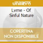 Lvme - Of Sinful Nature cd