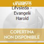 Lifvsleda - Evangelii Harold cd