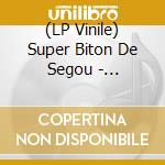 (LP Vinile) Super Biton De Segou - Afro-Jazz-Folk Collection Volume 1 (2 Vinyls) vinile