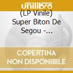 (LP Vinile) Super Biton De Segou - Afro-Jazz-Folk Vol 2 (2 Lp) lp vinile