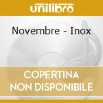 Novembre - Inox cd