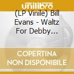 (LP Vinile) Bill Evans - Waltz For Debby (Yellow Vinyl) vinile