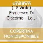 (LP Vinile) Francesco Di Giacomo - La Parte Mancante (180gr) vinile
