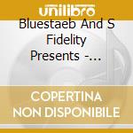 Bluestaeb And S Fidelity Presents - Underground Canopy cd