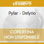 Pylar - Delyrio cd