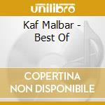 Kaf Malbar - Best Of