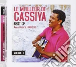 Cassiya - Le Meilleur De Cassiya cd