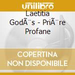 Laetitia GodÃ¨s - PriÃ¨re Profane cd