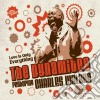 Dynamites (The) Feat. Charles Walker - Love Is Only Everything cd
